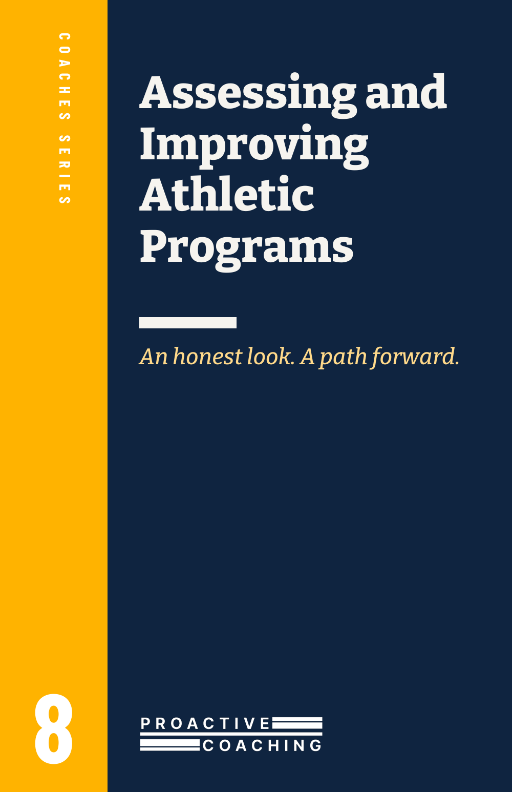 Assessing and Improving Athletic Programs