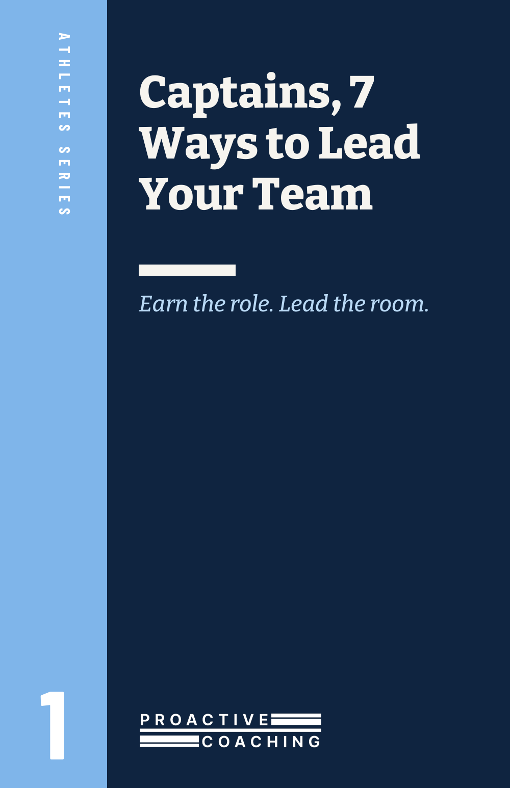 Captains - Seven Ways to Lead Your Team