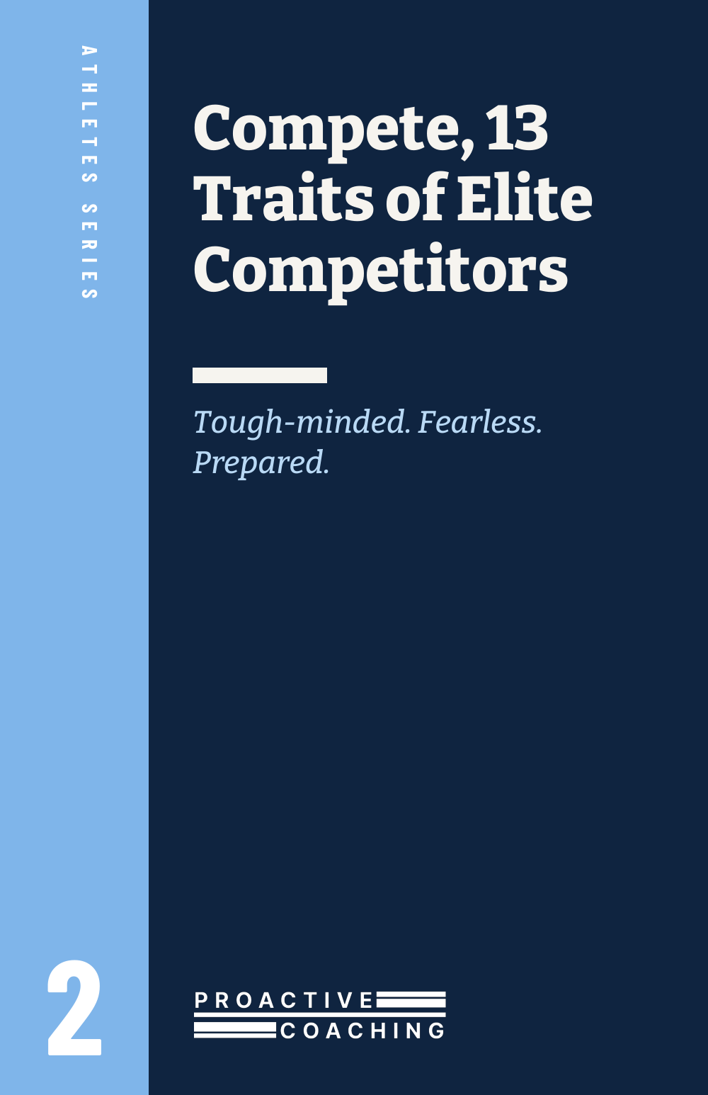 Compete - Traits of an Elite Competitor