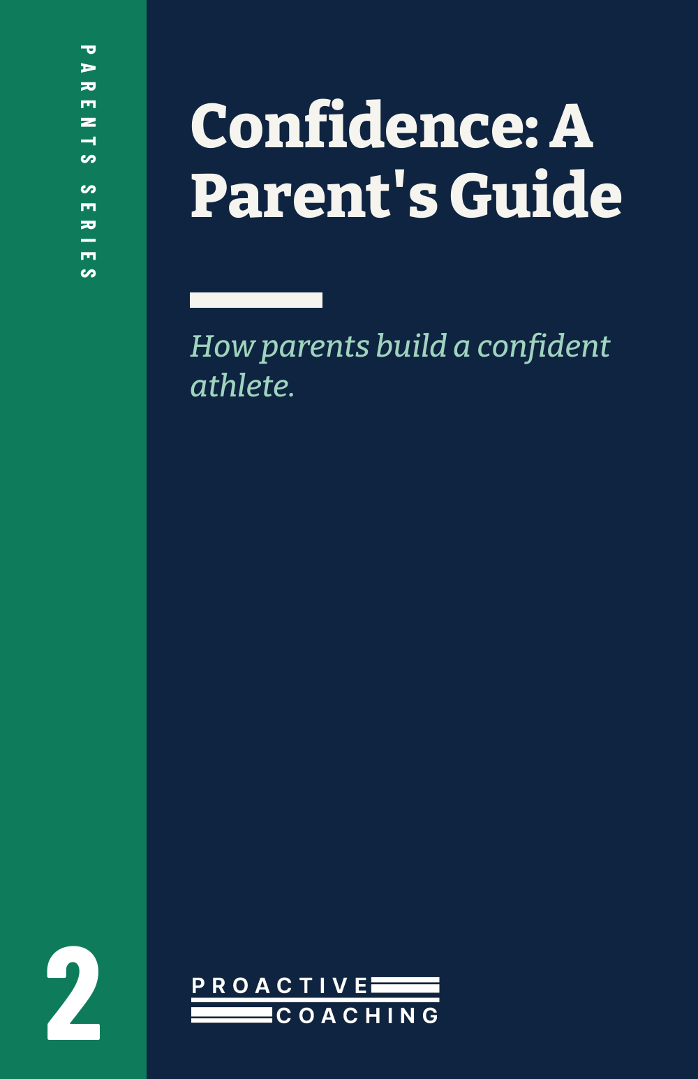Confidence: A Parent’s Guide