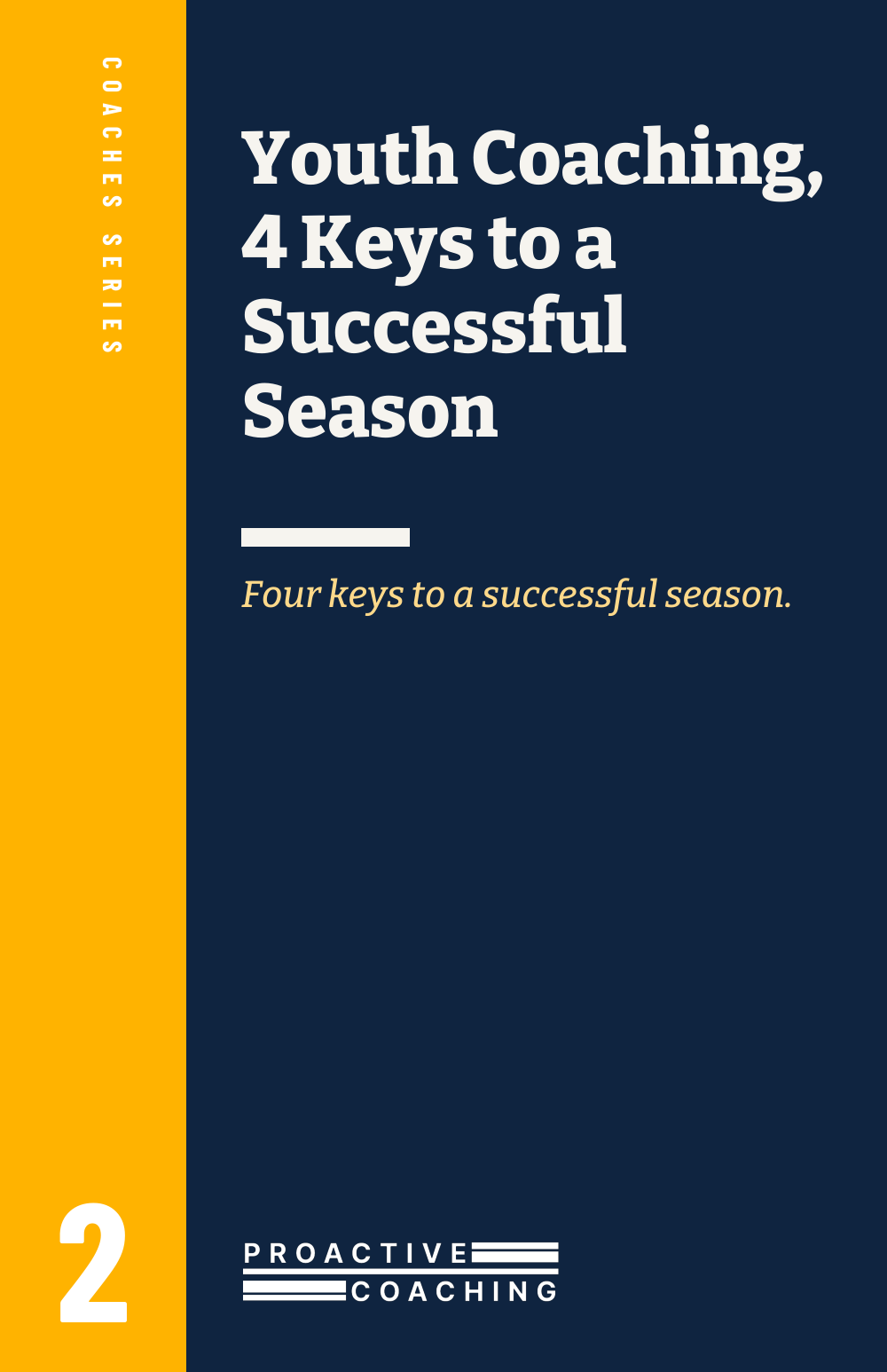 Youth Coaching - 4 Keys to a Successful Season